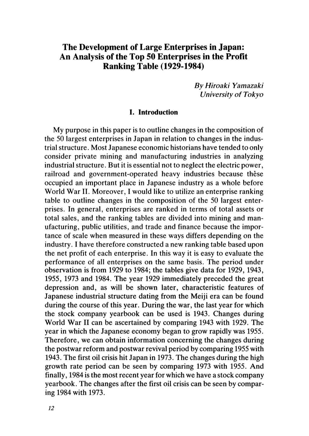 The Development of Large Enterprises in Japan: an Analysis of the Top50enterprises in the Profit Ranking Table(1929-1984)