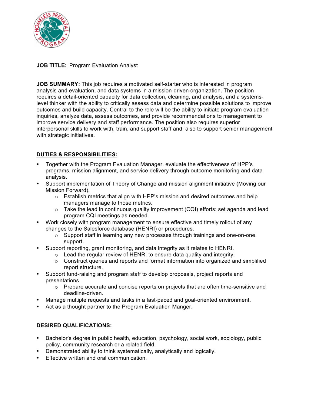 Program Evaluation Analyst JOB SUMMARY