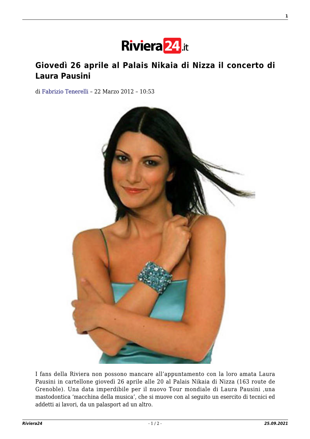 Giovedì 26 Aprile Al Palais Nikaia Di Nizza Il Concerto Di Laura Pausini