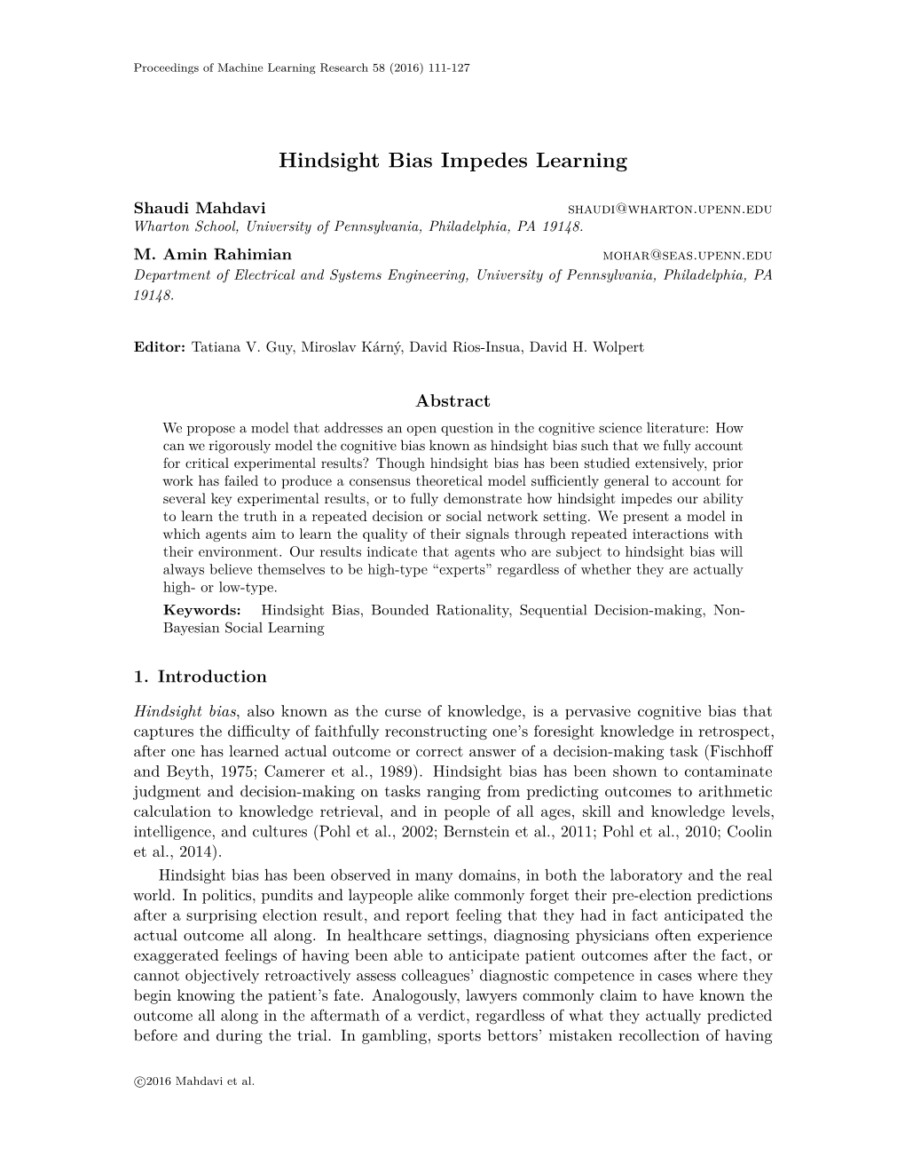 Hindsight Bias Impedes Learning