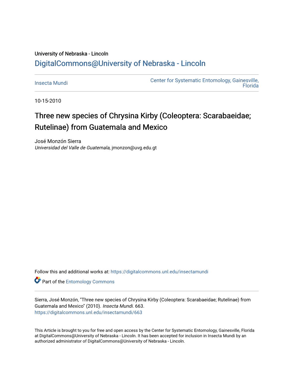 Three New Species of Chrysina Kirby (Coleoptera: Scarabaeidae; Rutelinae) from Guatemala and Mexico