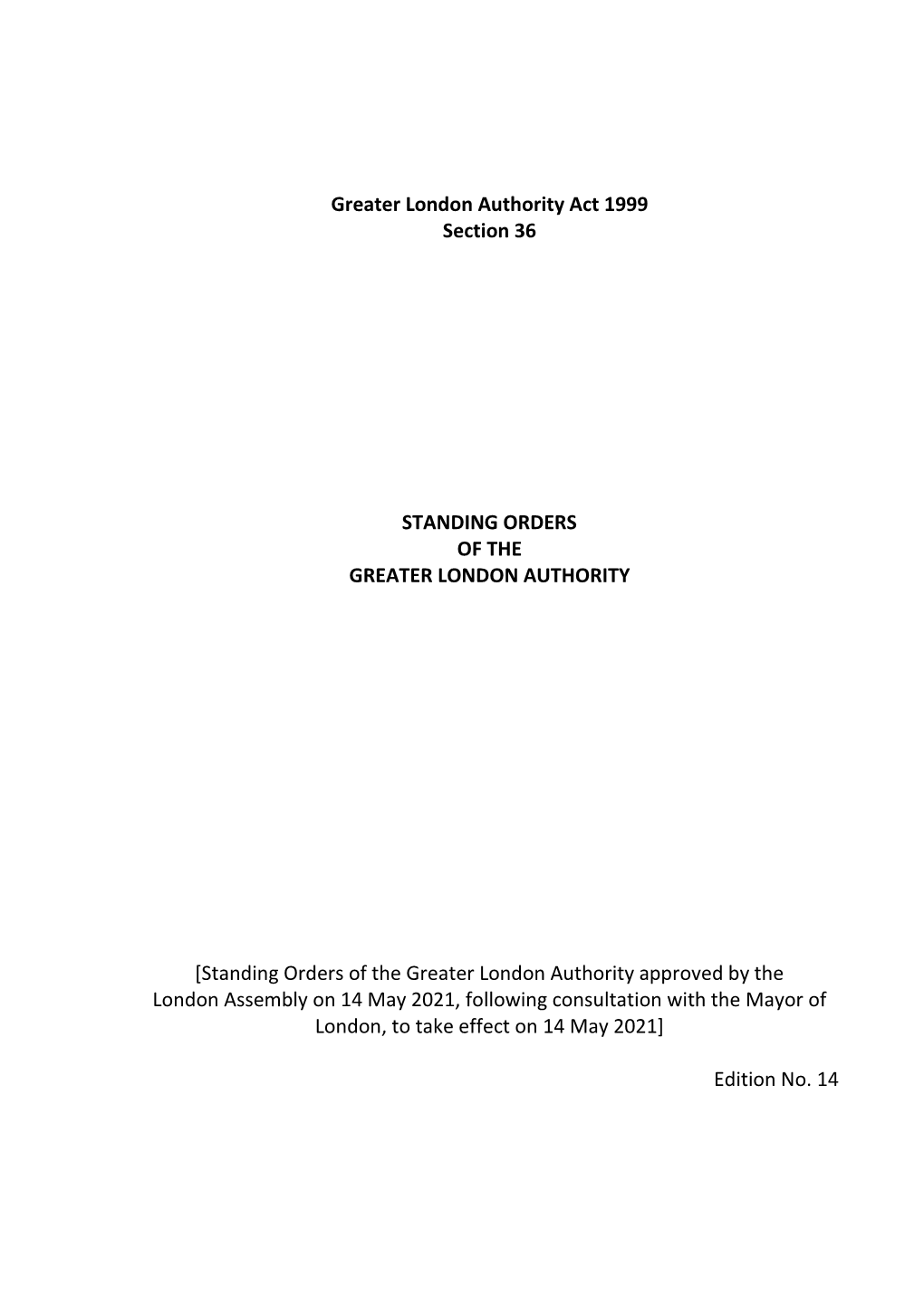 Standing Orders of the Greater London Authority