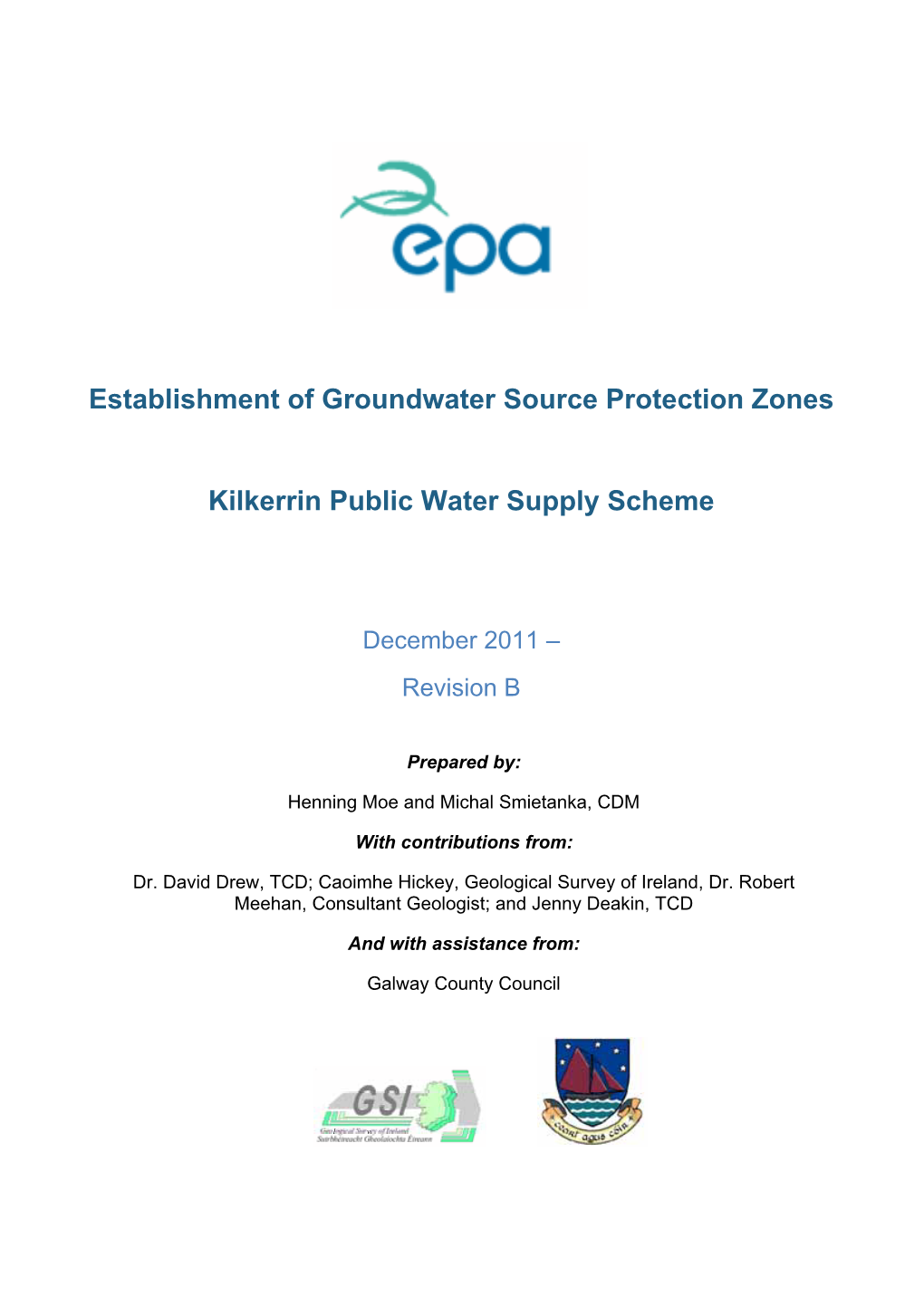 Establishment of Groundwater Source Protection Zones Kilkerrin Public