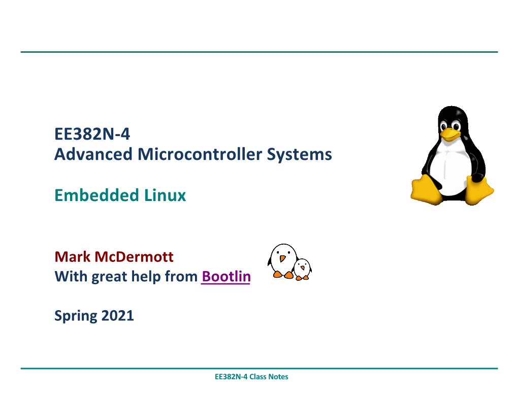 EE382N-4 Advanced Microcontroller Systems Embedded Linux