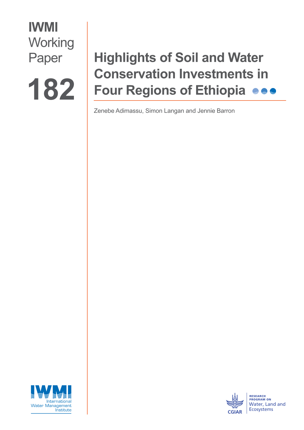 Highlights of Soil and Water Conservation Investments in Four Regions of Ethiopia