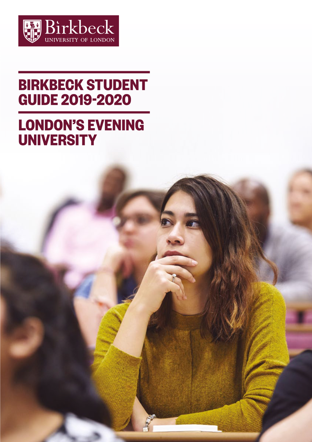 Birkbeck Student Guide 2019-2020 London's Evening