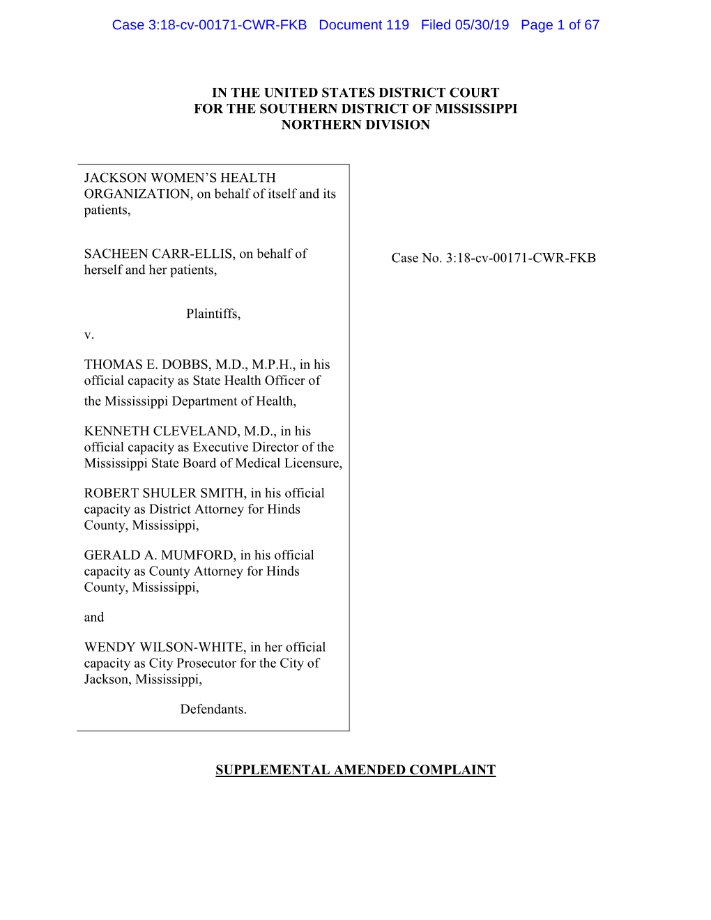 In the United States District Court for the Southern District of Mississippi Northern Division