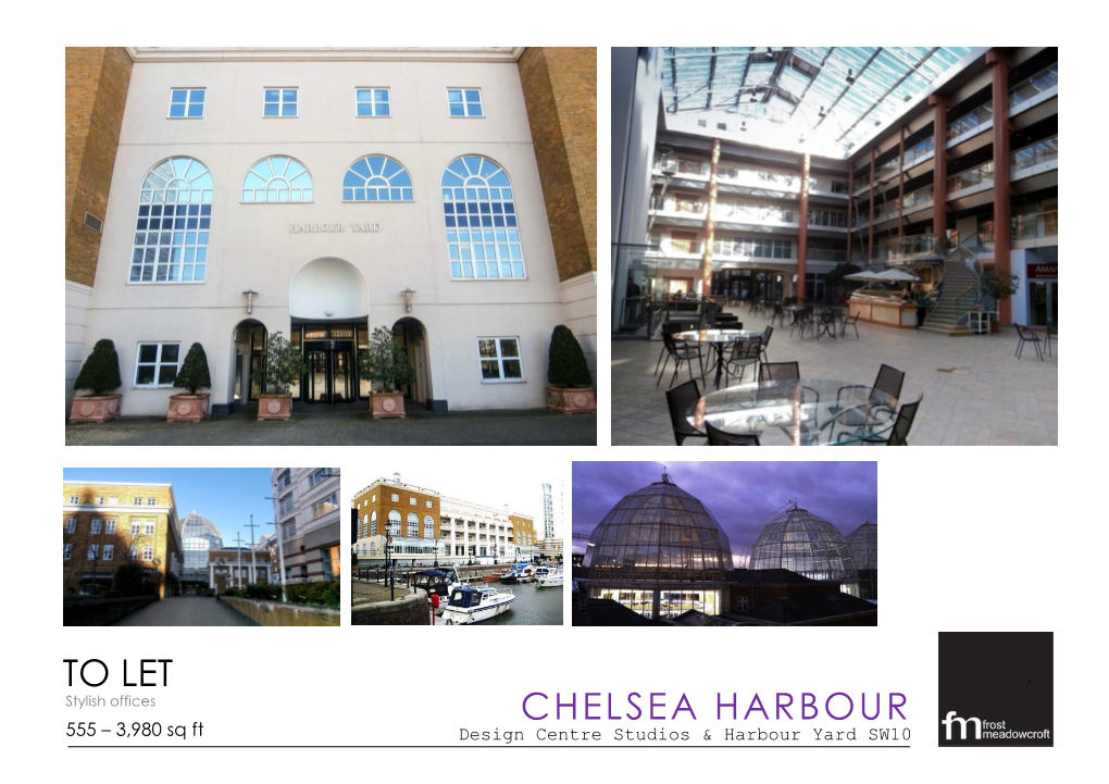 To Let Chelsea Harbour