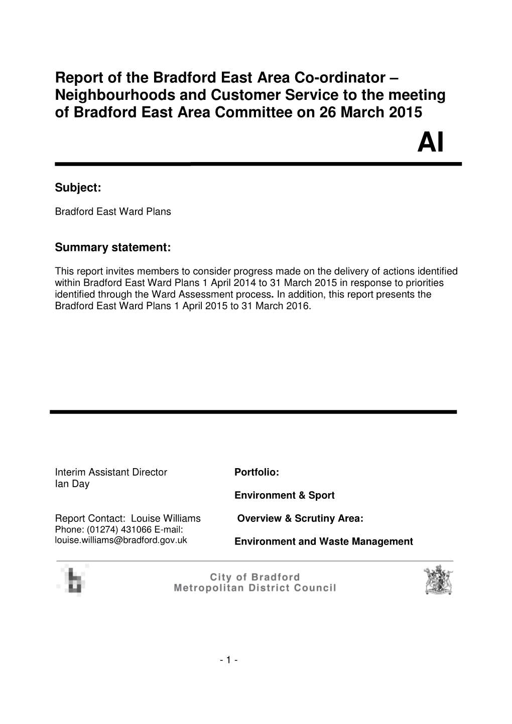 Report of the Bradford East Area Co-Ordinator – Neighbourhoods and Customer Service to the Meeting of Bradford East Area Committee on 26 March 2015