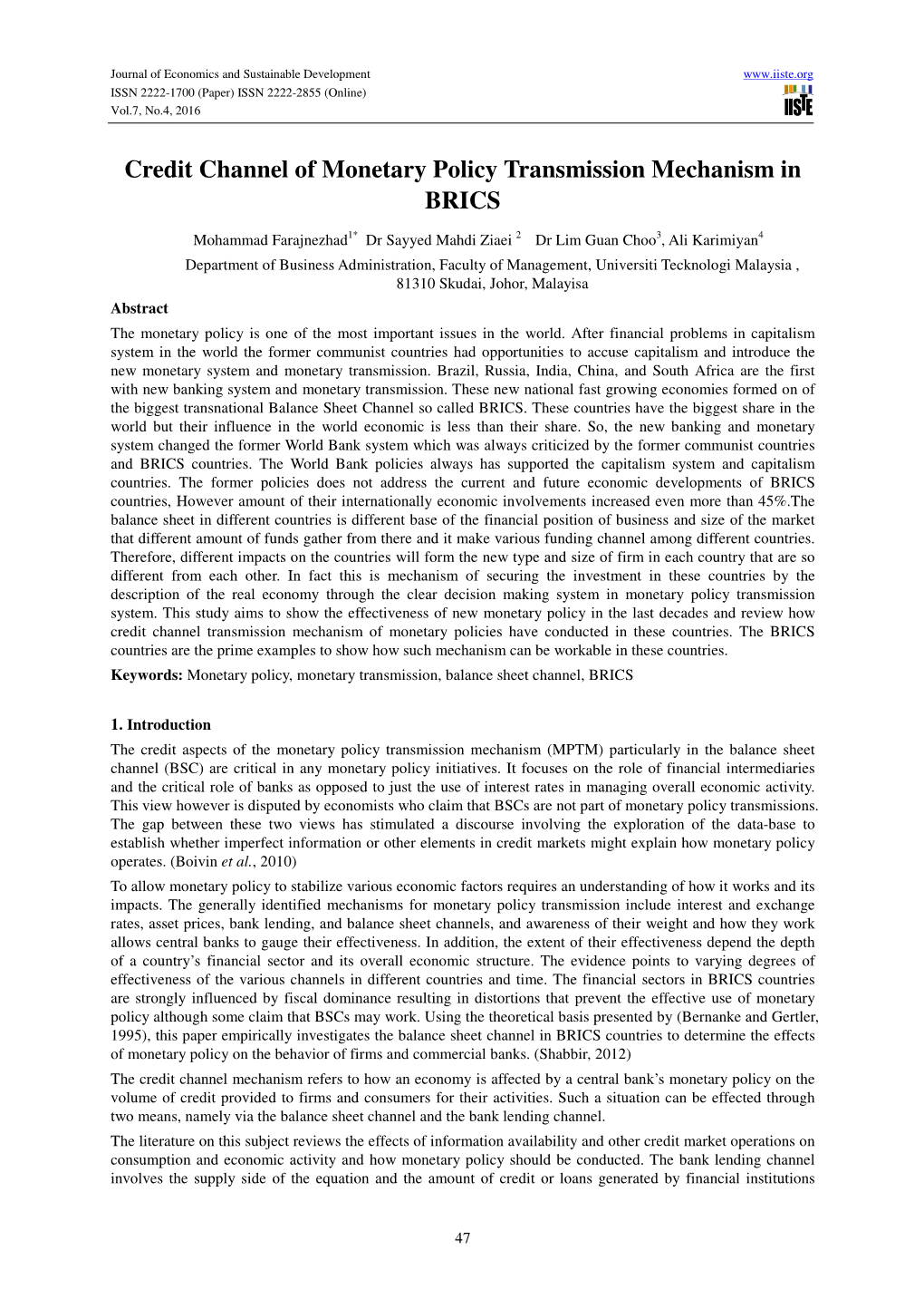 Credit Channel of Monetary Policy Transmission Mechanism in BRICS