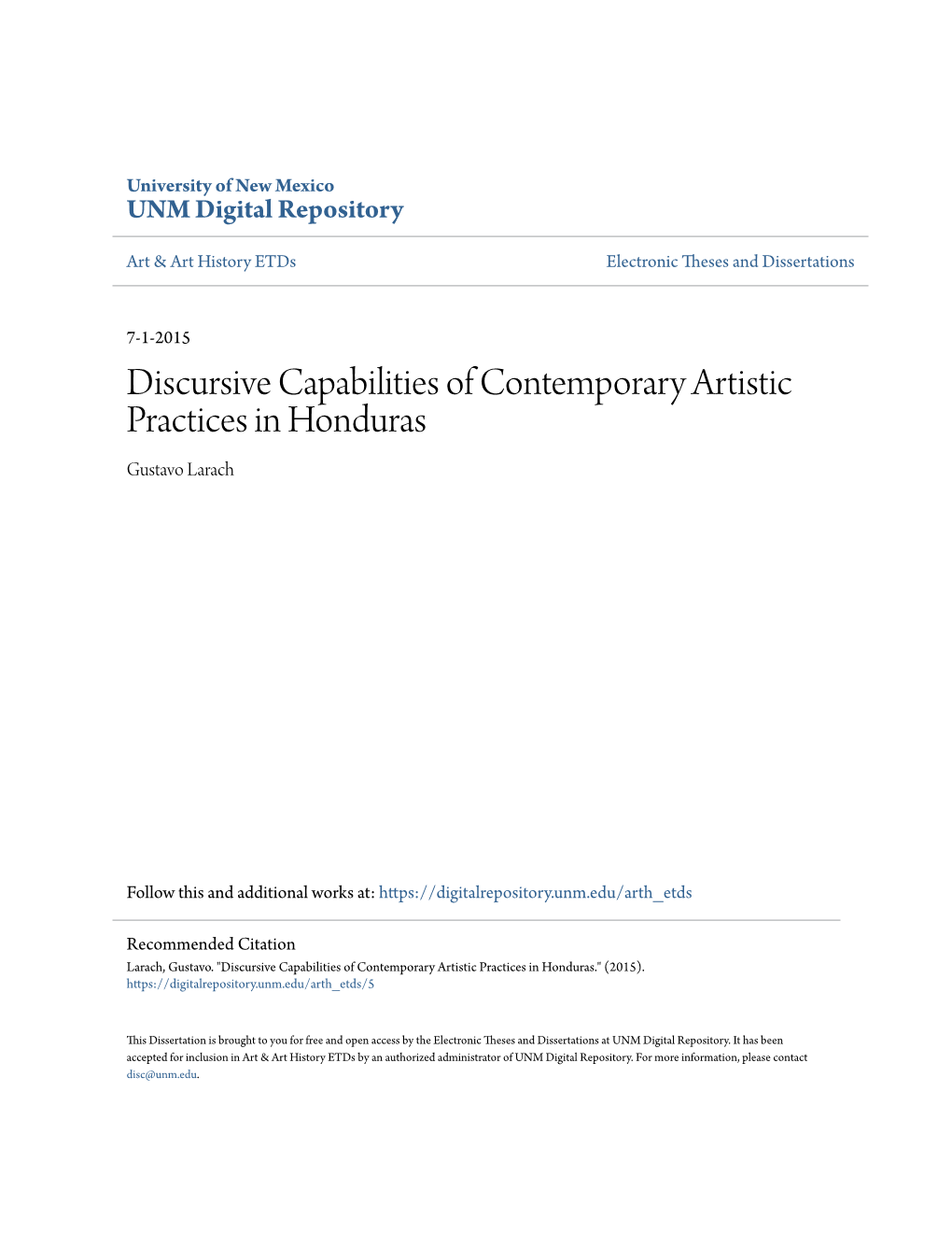 Discursive Capabilities of Contemporary Artistic Practices in Honduras Gustavo Larach