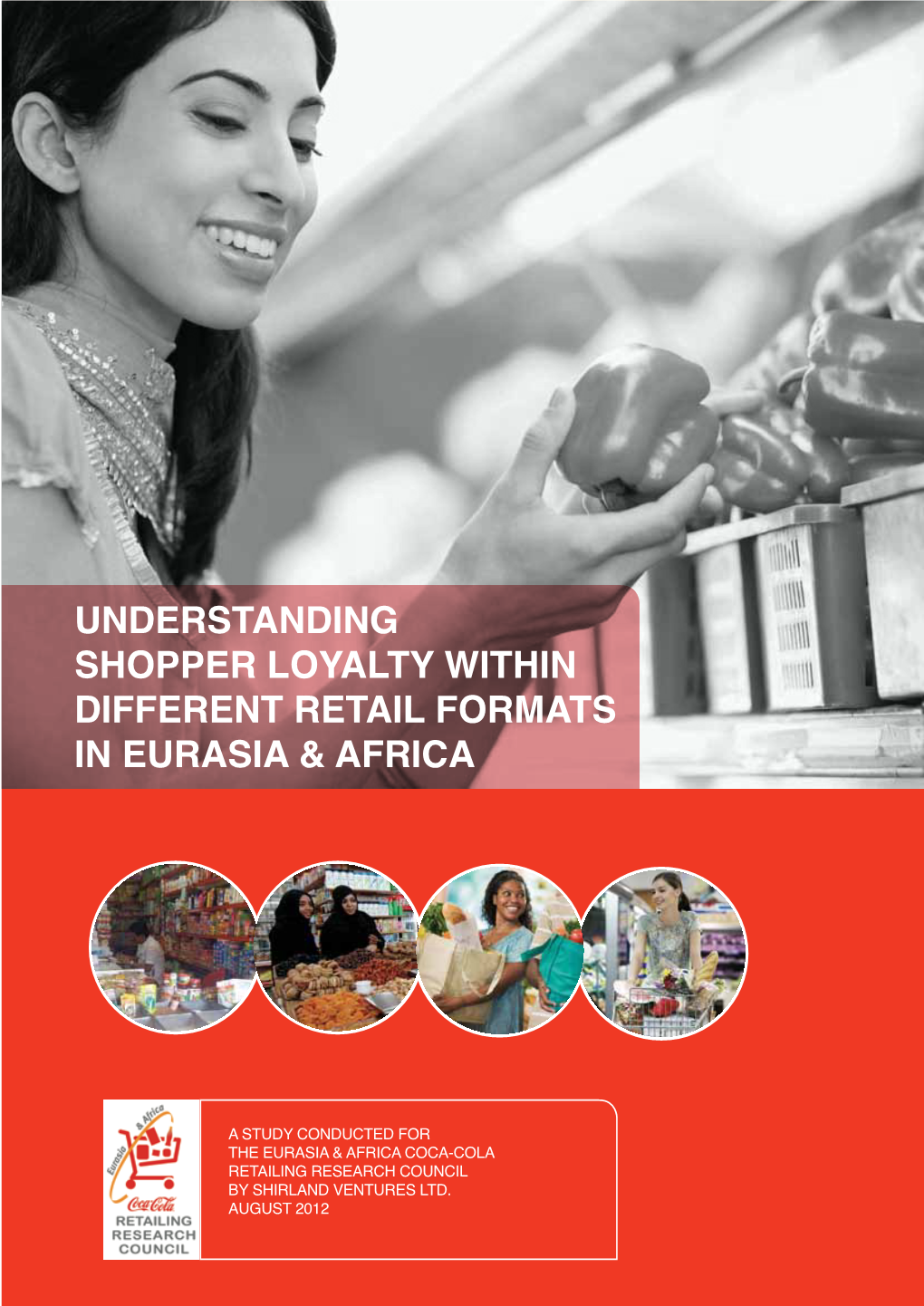 Understanding Shopper Loyalty Within Different Retail Formats in Eurasia & Africa