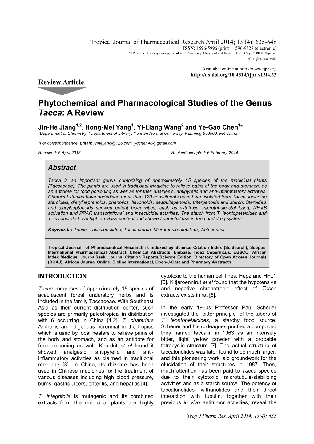 Phytochemical and Pharmacological Studies of the Genus Tacca: a Review