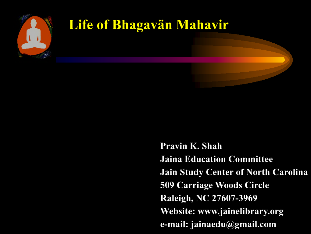 Life of Bhagavän Mahavir