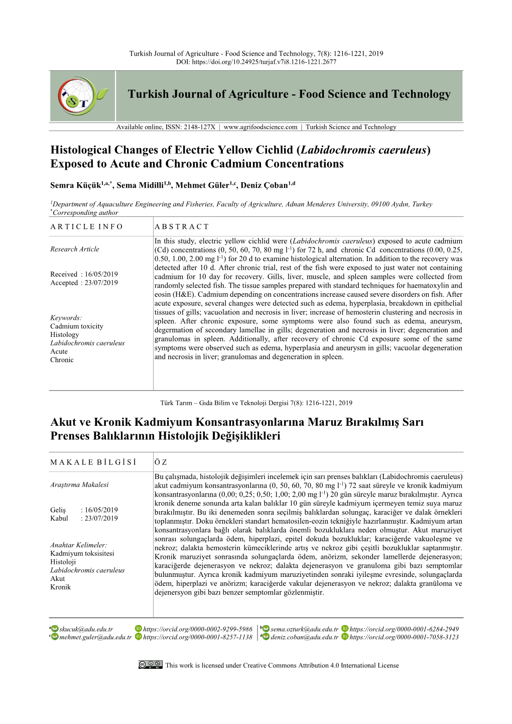 Histological Changes of Electric Yellow Cichlid (Labidochromis Caeruleus) Exposed to Acute and Chronic Cadmium Concentrations