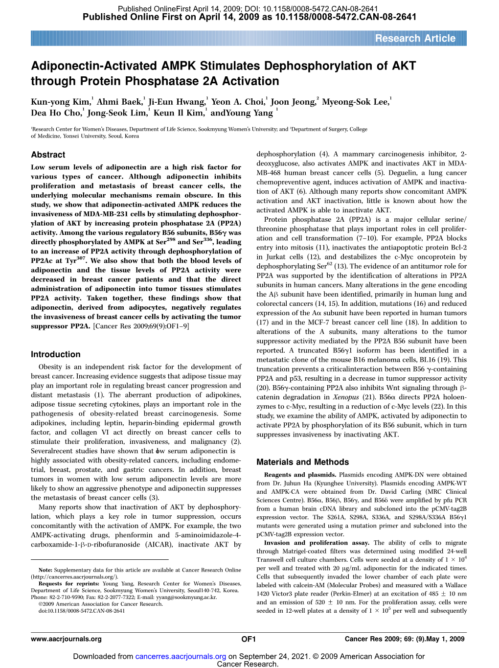 Adiponectin-Activated AMPK Stimulates Dephosphorylation of AKT Through Protein Phosphatase 2A Activation