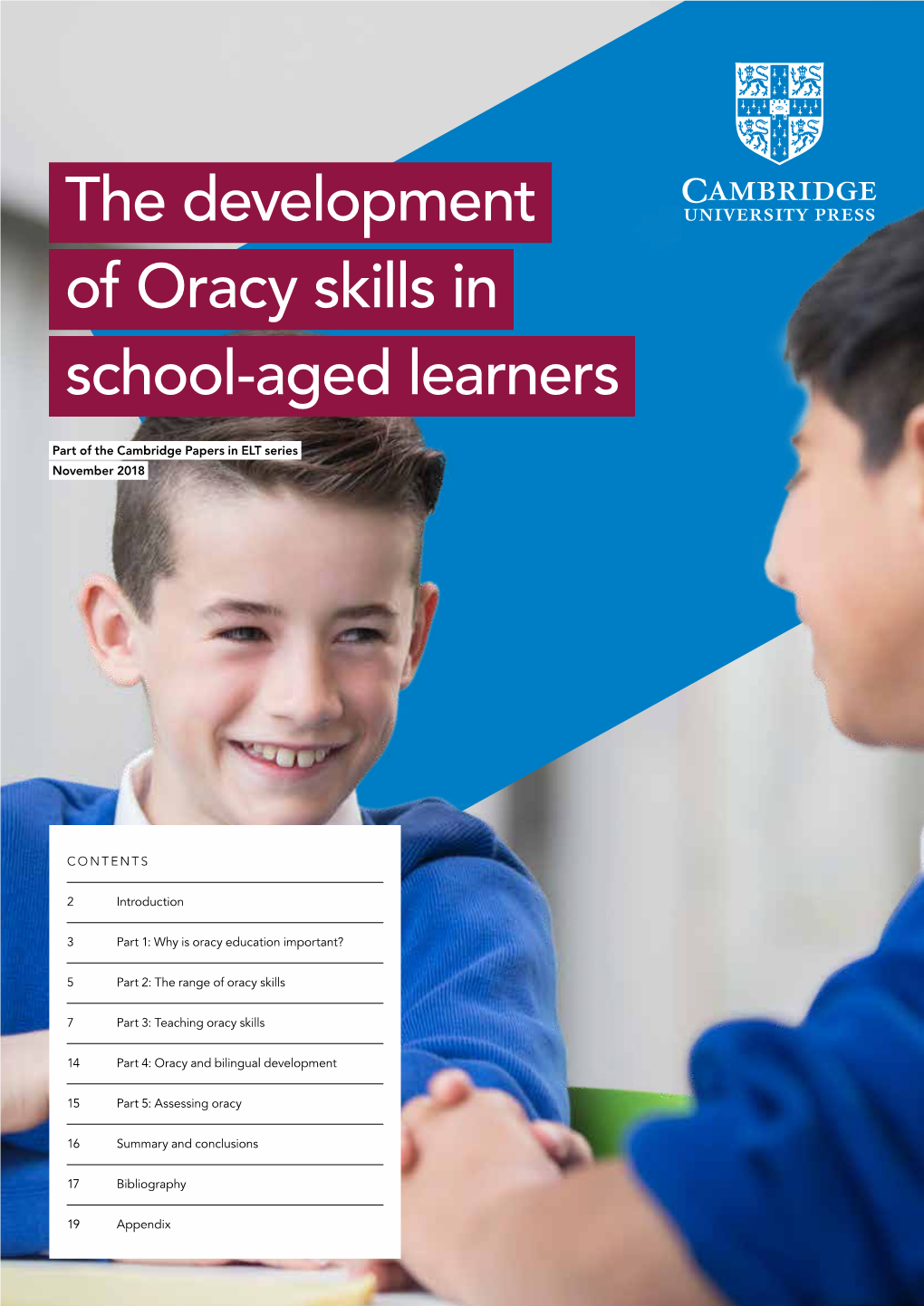 The Development of Oracy Skills in School-Aged Learners