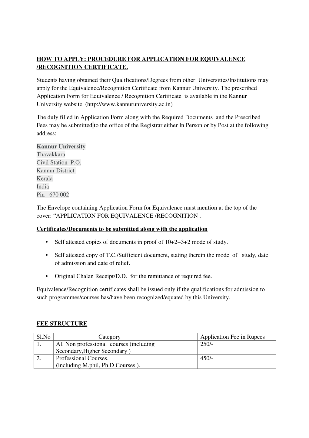 Procedure for Application for Equivalence /Recognition Certificate