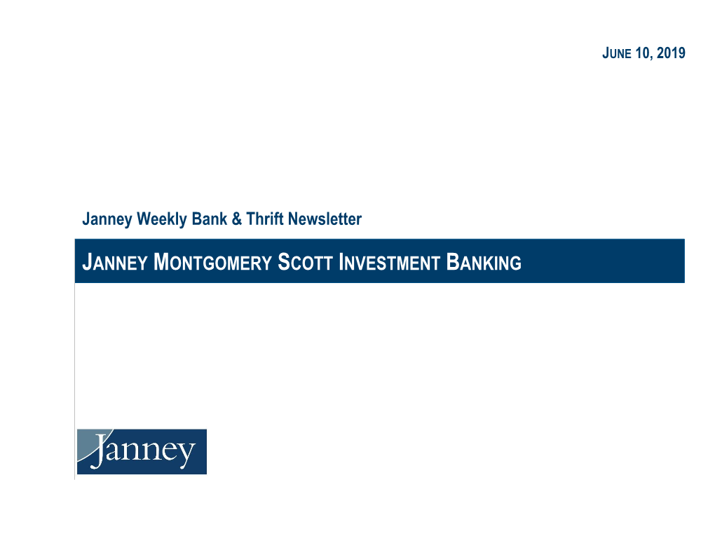 JANNEY MONTGOMERY SCOTT INVESTMENT BANKING Table of Contents