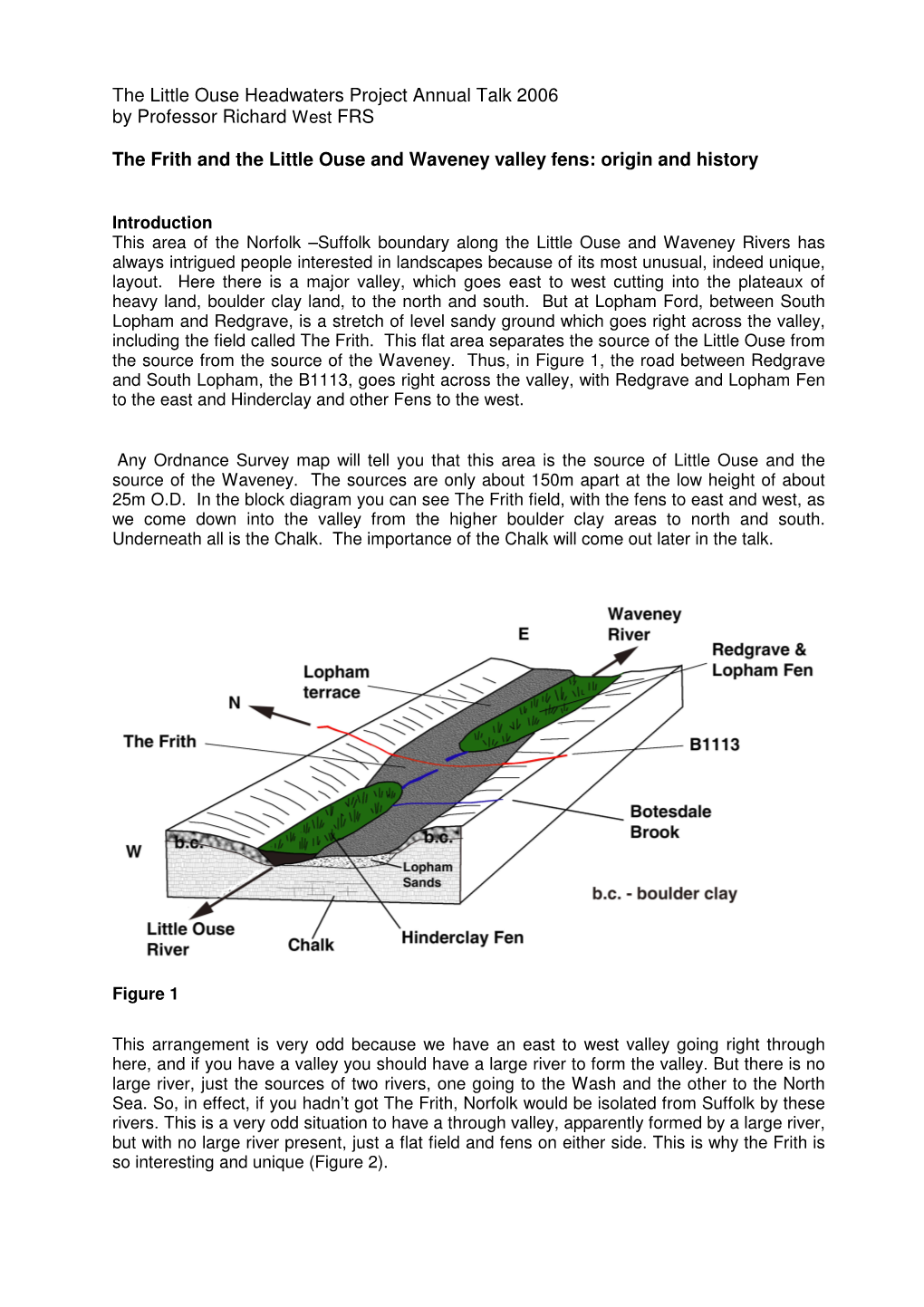 The Little Ouse Headwaters Project Annual Talk 2006 by Professor Richard West FRS