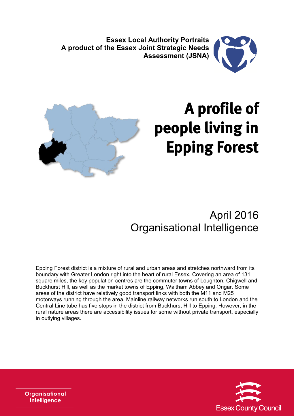 A Profile of People Living in Epping Forest