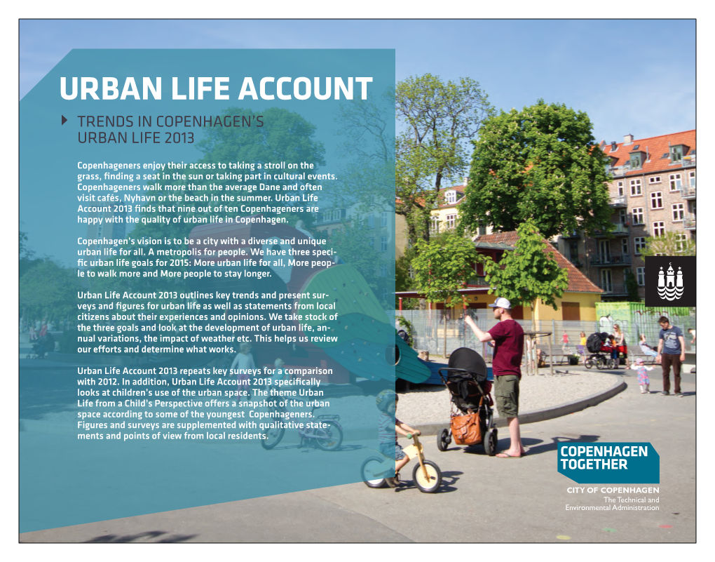 Urban Life Account Trends in Copenhagen’S Urban Life 2013
