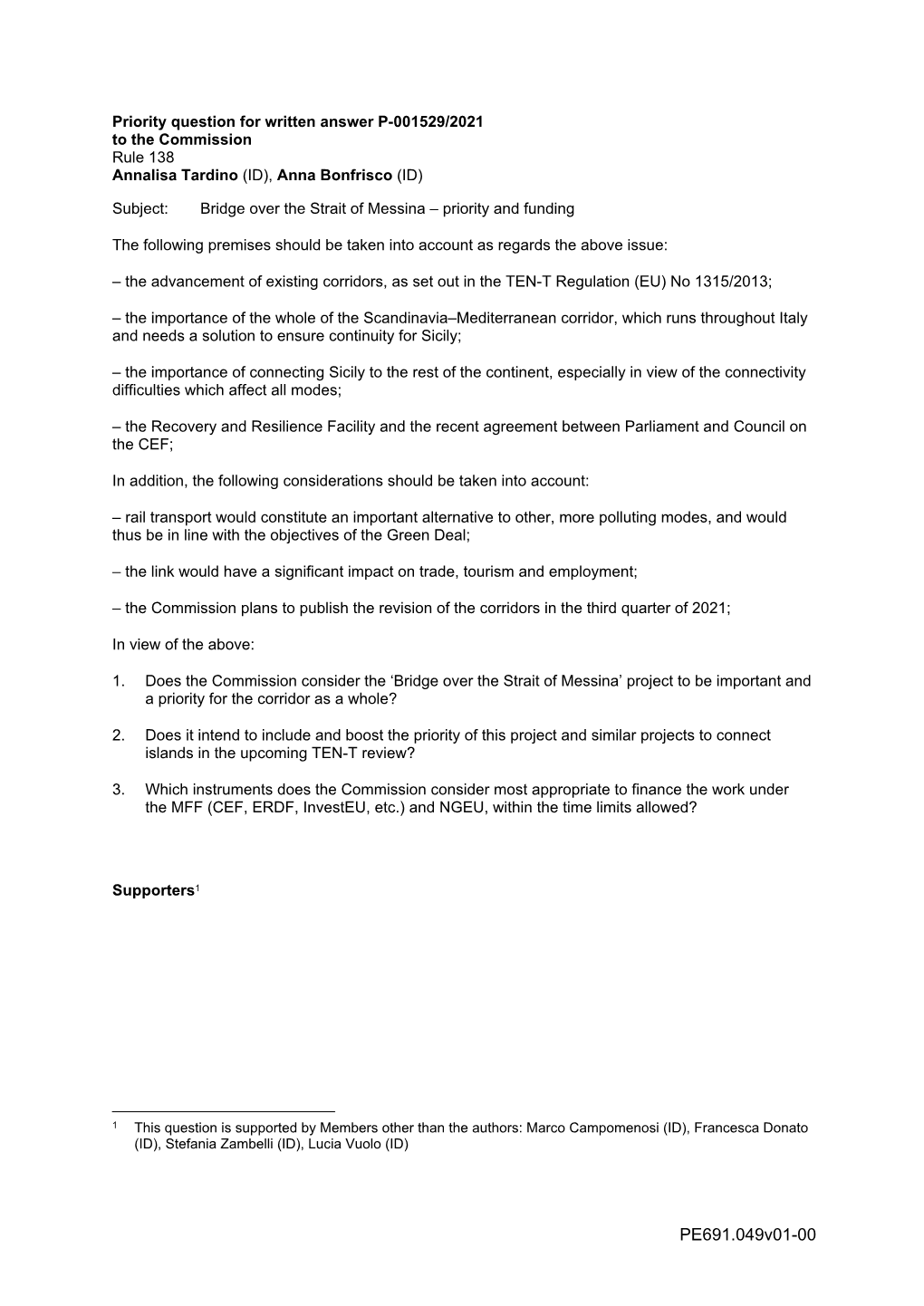 Priority Question for Written Answer P-001529/2021 to the Commission Rule 138 Annalisa Tardino (ID), Anna Bonfrisco (ID)