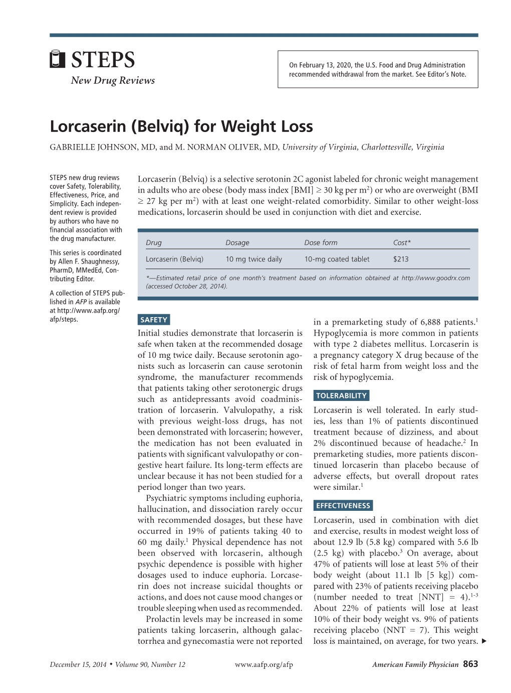 Lorcaserin (Belviq) for Weight Loss GABRIELLE JOHNSON, MD, and M