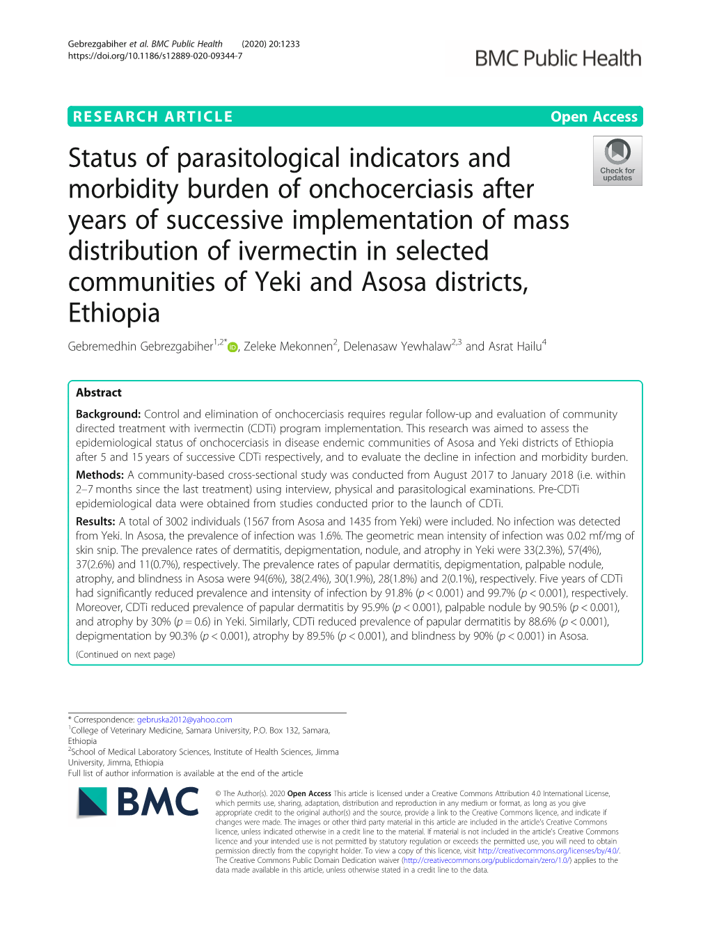 View, Physical and Parasitological Examinations