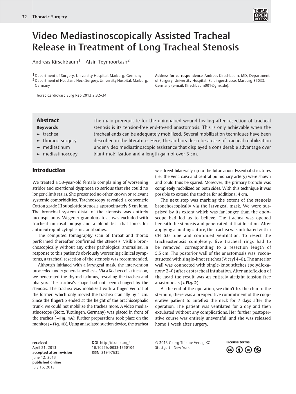 Video Mediastinoscopically Assisted Tracheal Release in Treatment of Long Tracheal Stenosis