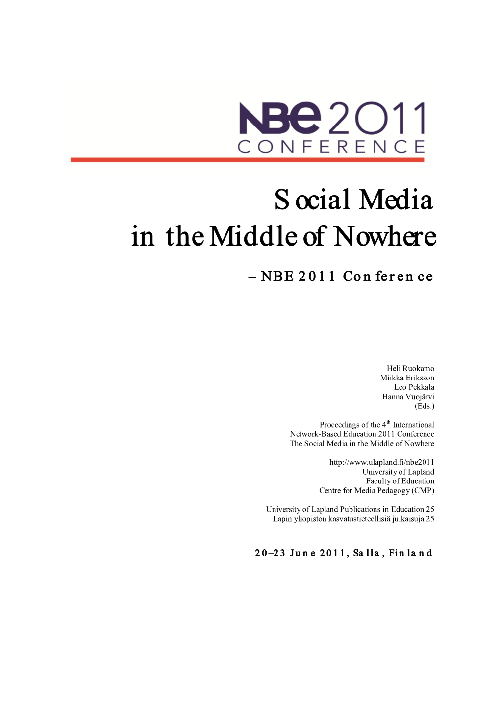 Social Media in the Middle of Nowhere – NBE 2011 Conference