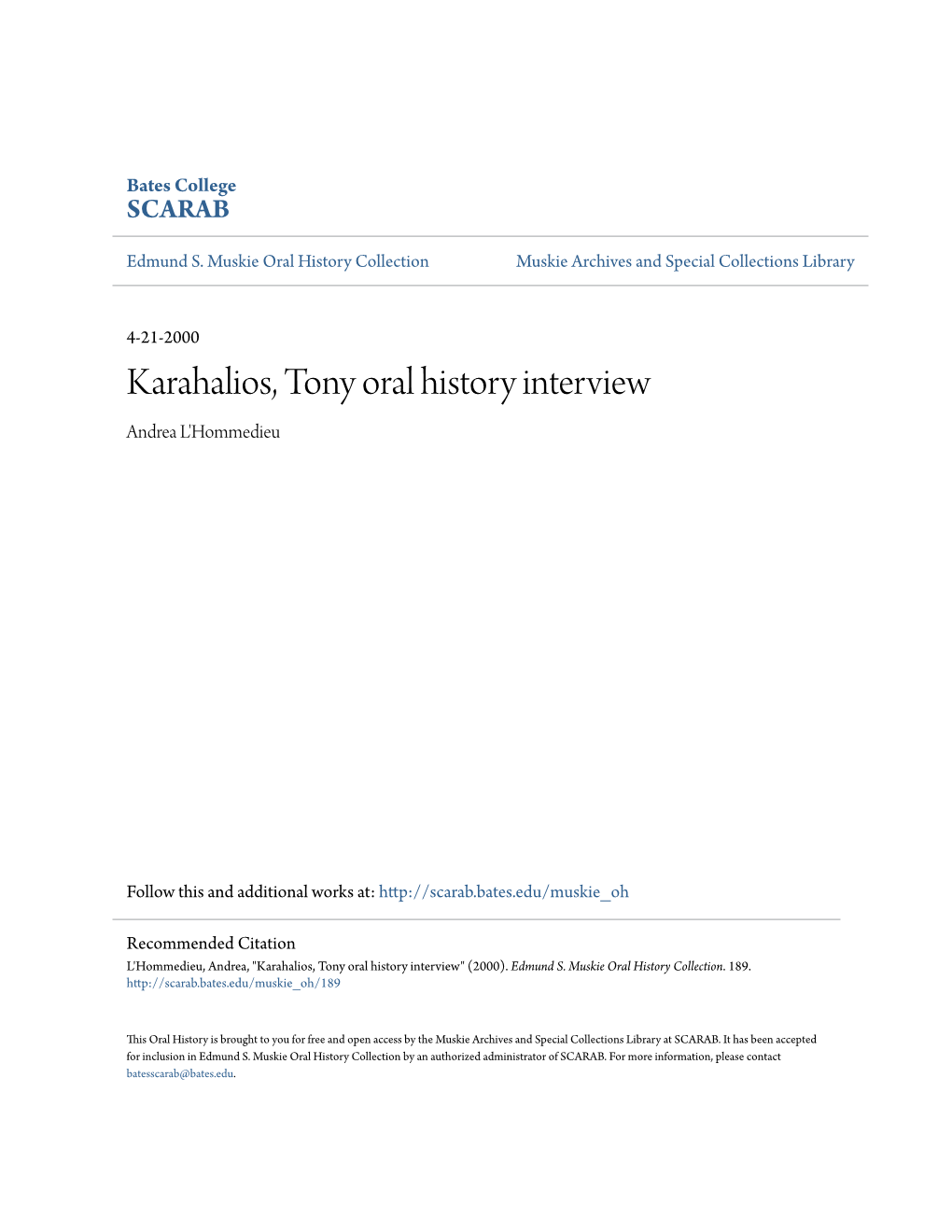 Karahalios, Tony Oral History Interview Andrea L'hommedieu