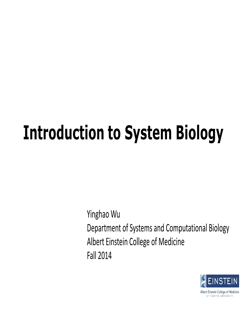 Introduction to System Biology