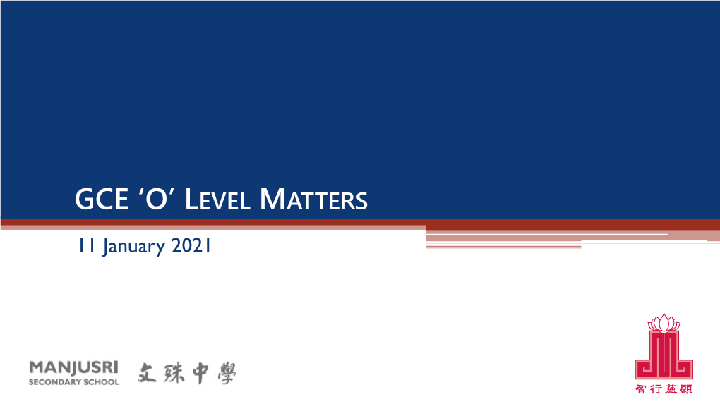 GCE O Level 2020 Matters