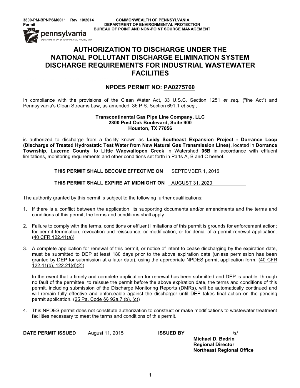 AUTHORIZATION to DISCHARGE UNDER the NATIONAL POLLUTANT DISCHARGE ELIMINATION SYSTEM DISCHARGE REQUIREMENTS for INDUSTRIAL WASTEWATER FACILITIES 3800-PM-WSFR0011 Rev