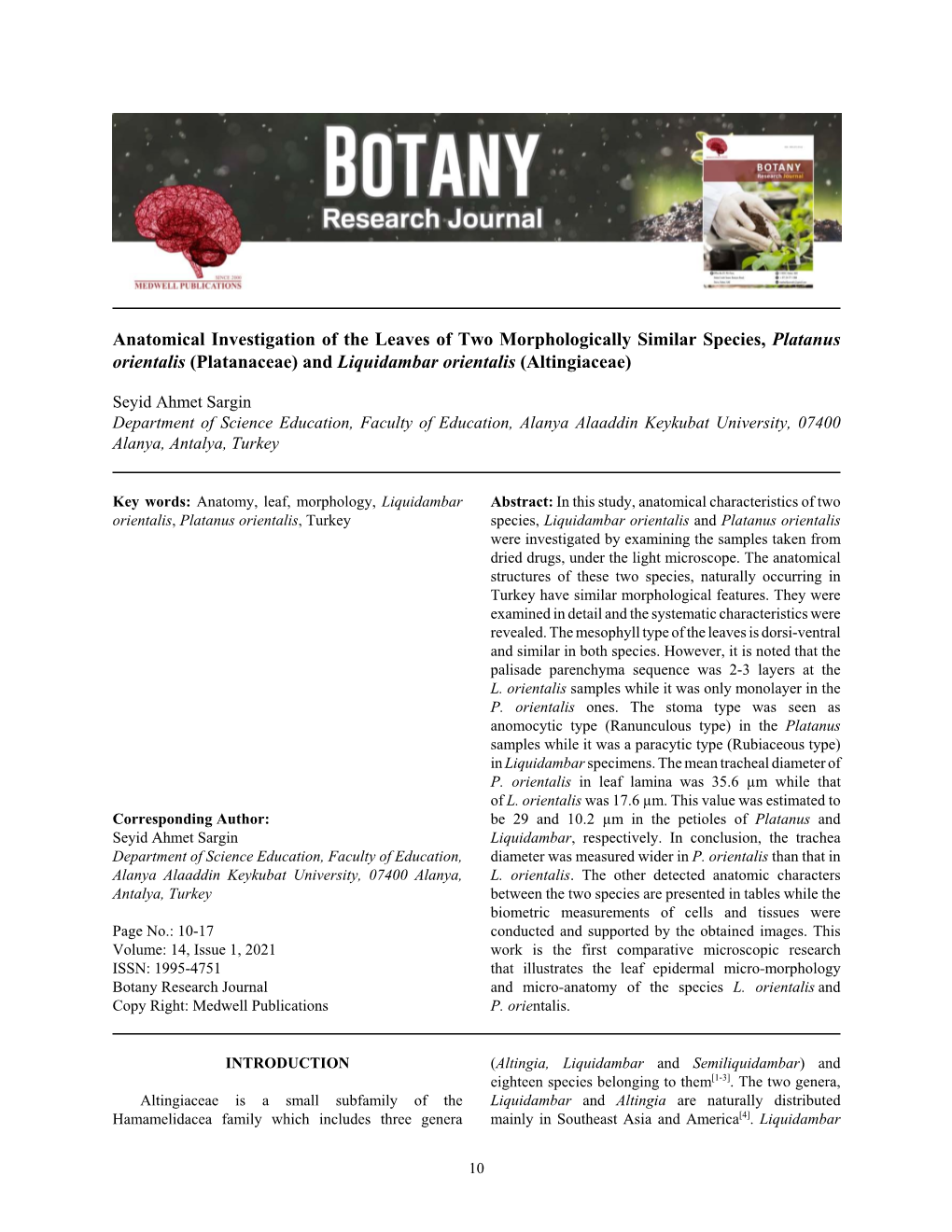 Anatomical Investigation of the Leaves of Two Morphologically Similar Species, Platanus Orientalis (Platanaceae) and Liquidambar Orientalis (Altingiaceae)