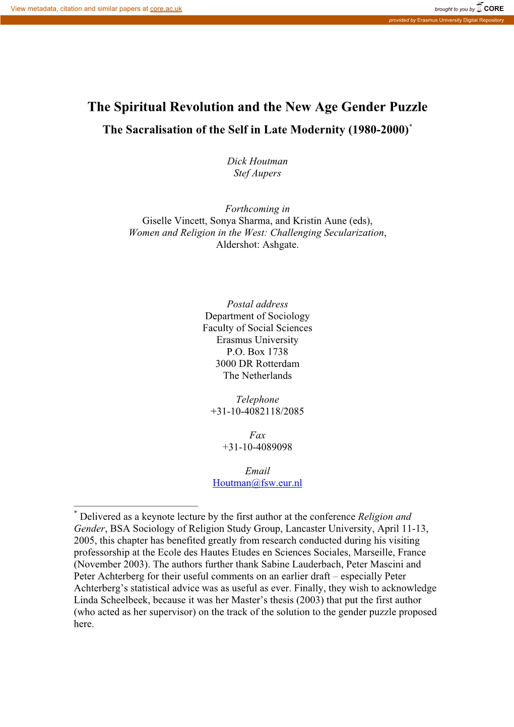 The Spiritual Revolution and the New Age Gender Puzzle the Sacralisation of the Self in Late Modernity (1980-2000)*