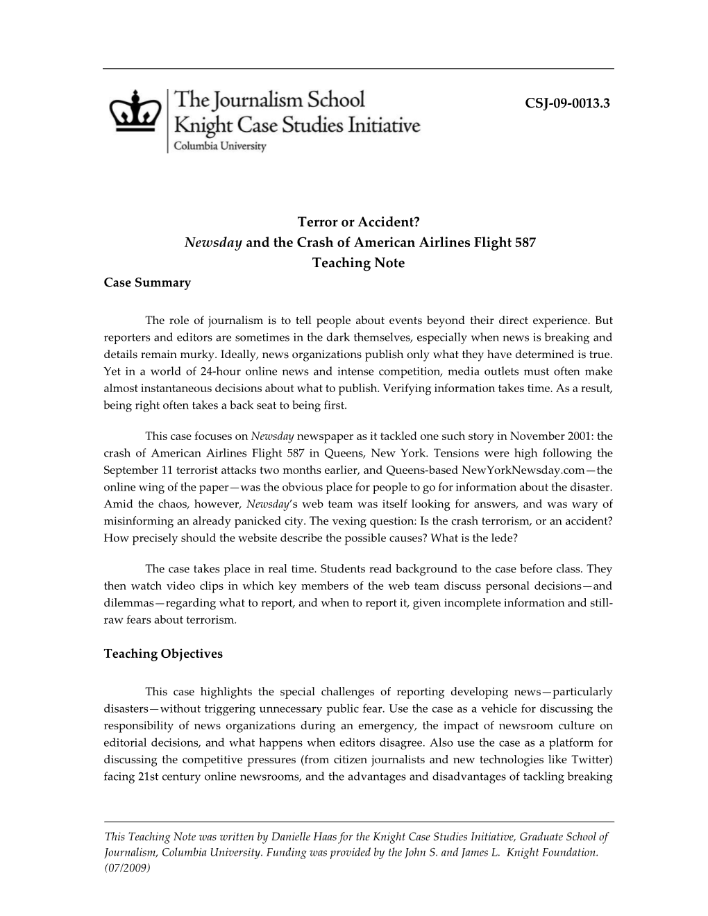 Terror Or Accident? Newsday and the Crash of American Airlines Flight 587 Teaching Note Case Summary