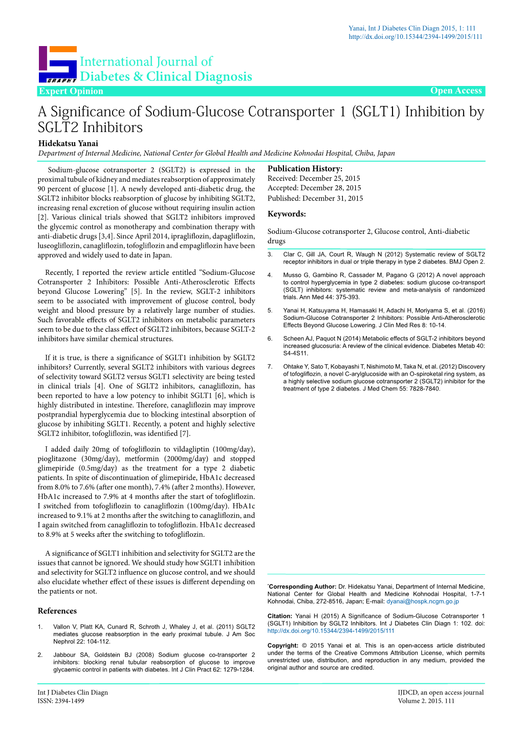 A Significance of Sodium-Glucose Cotransporter 1 (SGLT1) Inhibition