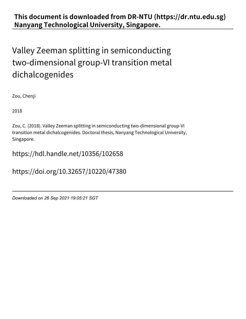 Valley Zeeman Splitting in Semiconducting Two‑Dimensional Group‑VI Transition Metal Dichalcogenides
