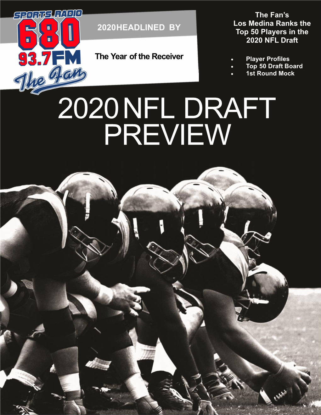 2020NFL DRAFT PREVIEW WELCOME to the 2020 NFL DRAFT by Los Medina