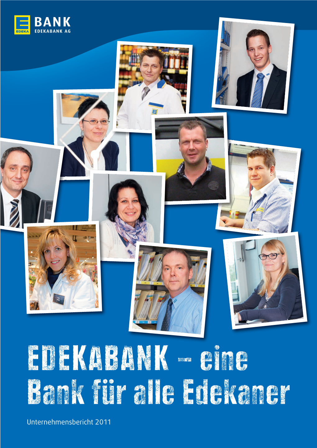 EDEKABANK – Eine Bank Für Alle Edekaner