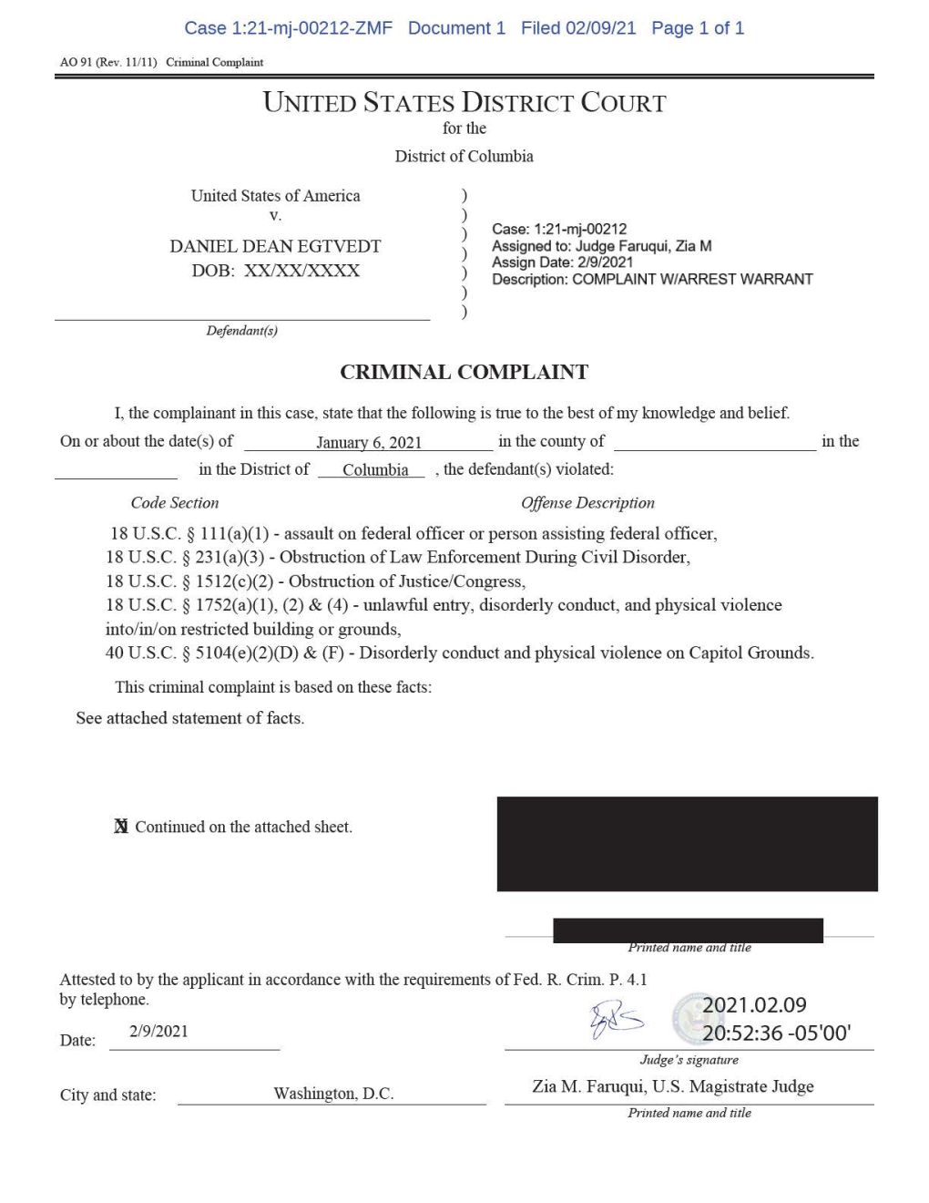 EGTVEDT ) Assigned To: Judge Faruqui, Zia M Assign Date: 2/9/2021 DOB: XX/XX/XXXX ) Description: COMPLAINT W/ARREST WARRANT ) ) Defendant(S)