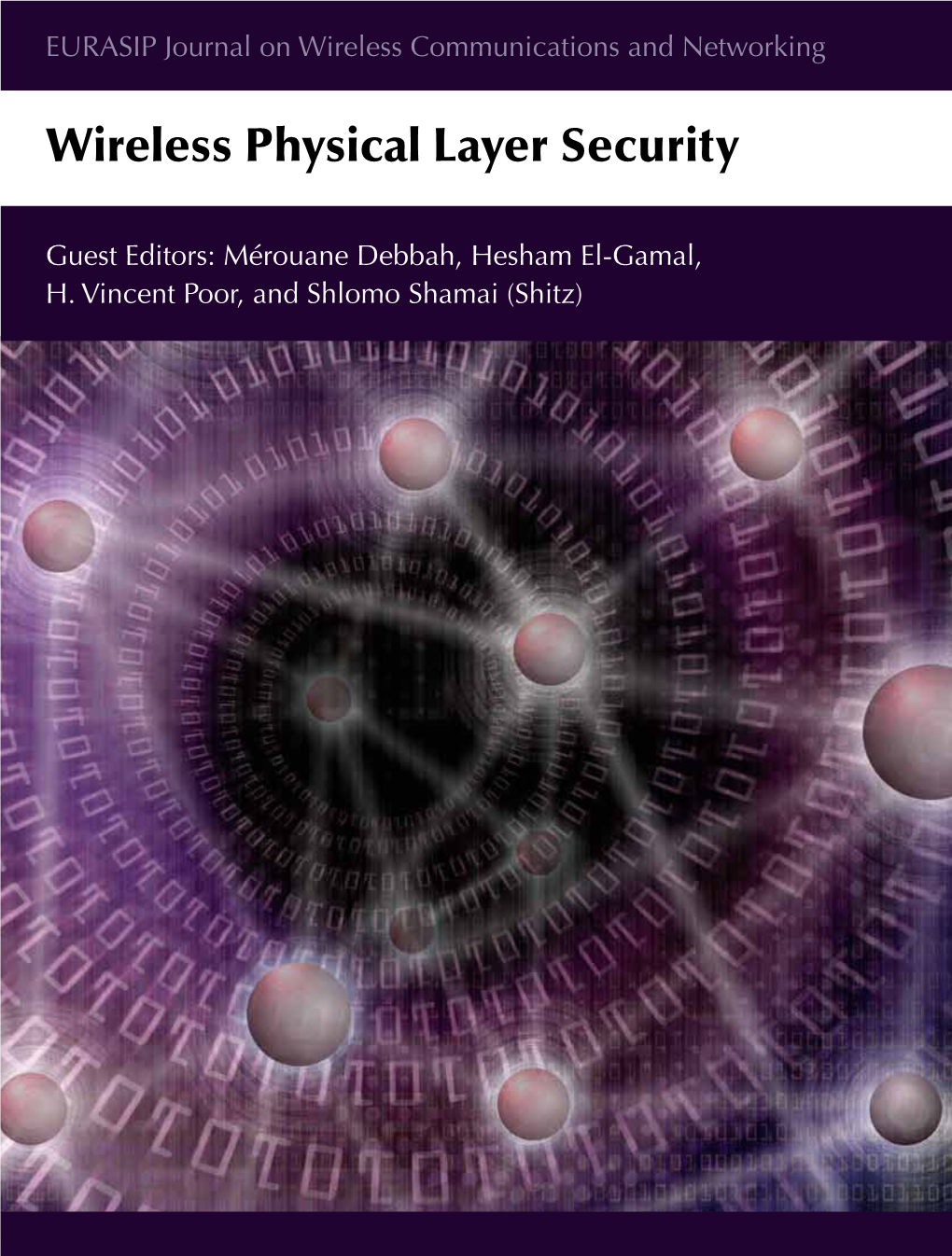 Wireless Physical Layer Security