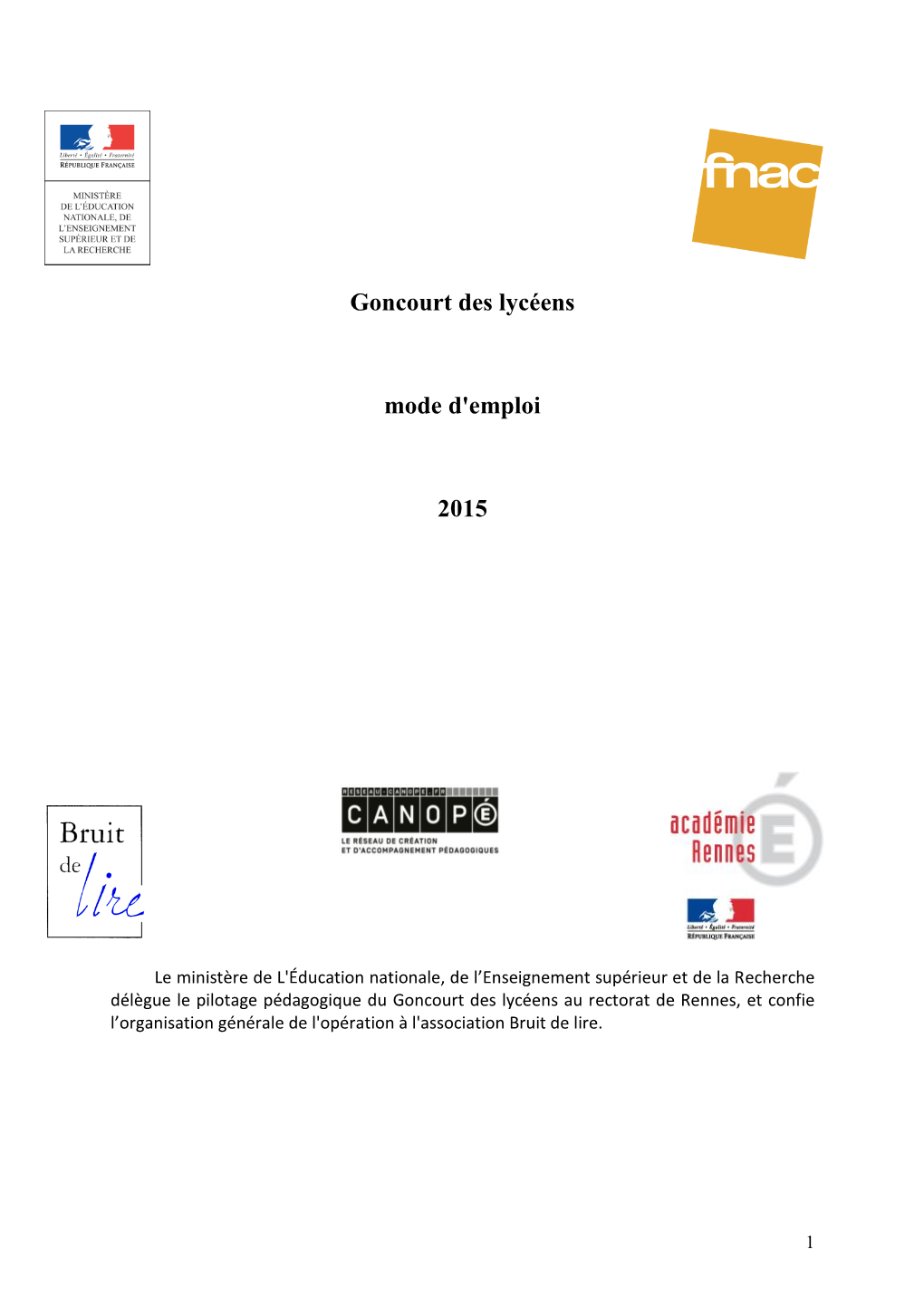Goncourt Des Lycéens Mode D'emploi 2015