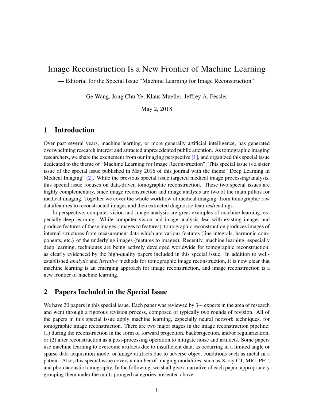 Image Reconstruction Is a New Frontier of Machine Learning — Editorial for the Special Issue “Machine Learning for Image Reconstruction”