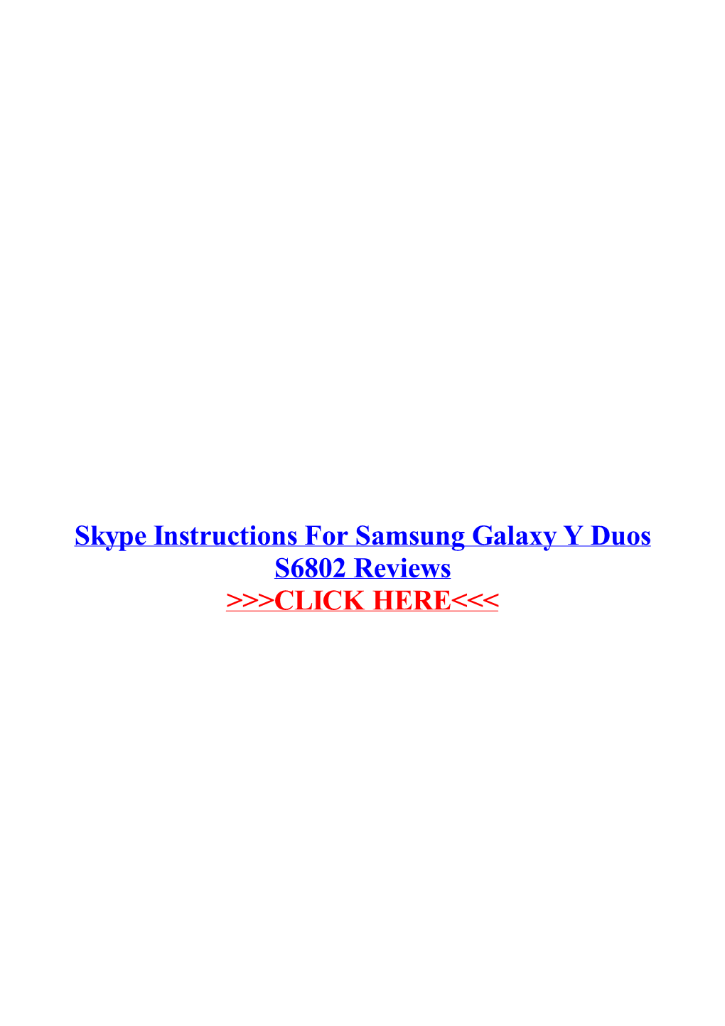 Skype Instructions for Samsung Galaxy Y Duos S6802 Reviews