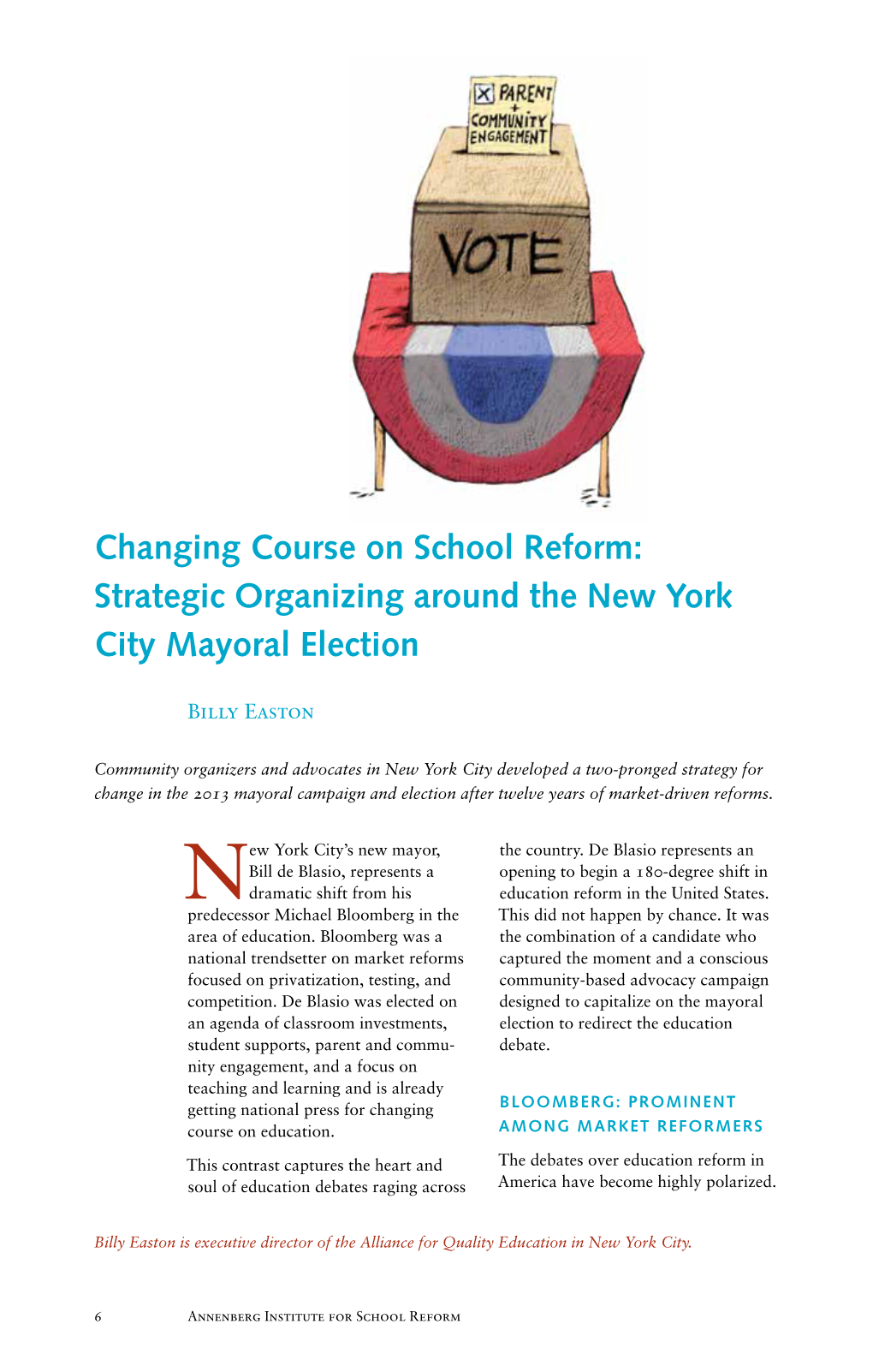 Changing Course on School Reform: Strategic Organizing Around the New York City Mayoral Election