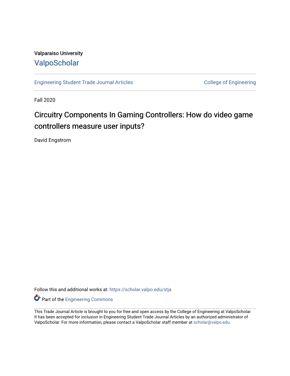 Circuitry Components in Gaming Controllers: How Do Video Game Controllers Measure User Inputs?