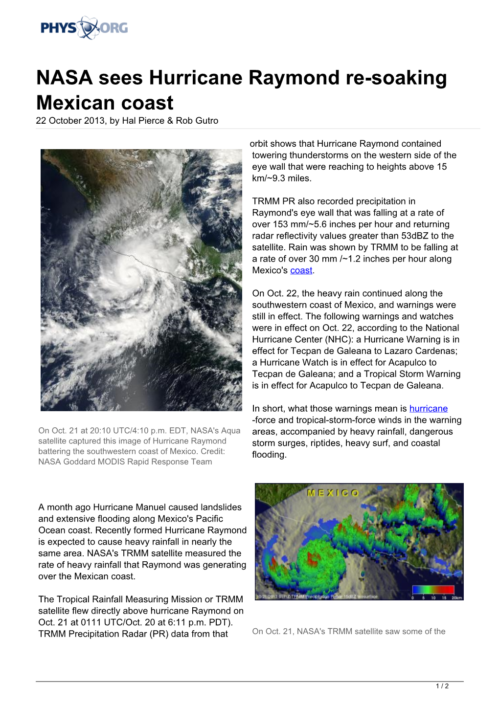 NASA Sees Hurricane Raymond Re-Soaking Mexican Coast 22 October 2013, by Hal Pierce & Rob Gutro